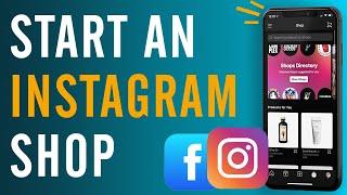 How To Start an Instagram/Facebook Shop in 20 Minutes (Full Guide)