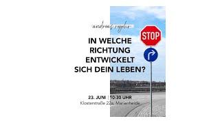 In welche Richtung entwickelt sich dein Leben? 2 Könige 16 | Andres Regehr | EG Marienheide 23.06.24