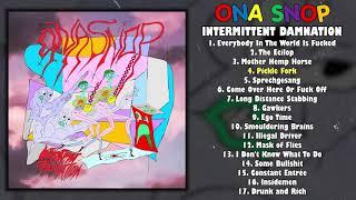 Ona Snop - Intermittent Damnation LP FULL ALBUM (2020 - Fastcore)