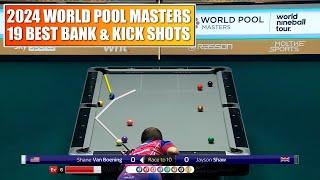 19 Best Kick & Bank Shots | 2024 World Pool Masters (9-Ball Pool)