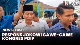 Jokowi Tersenyum saat Ditanya Cawe-Cawe di Kongres PDIP | News Flash