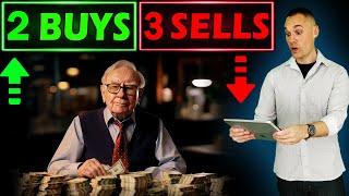 2 Stocks Buffett is BUYING and 3 He’s SELLING! 