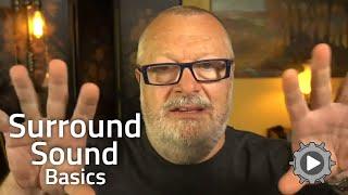 Focus on Surround Sound Basics