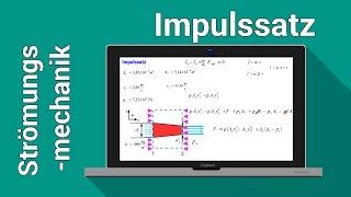 Impulssatz | Strömungsmechanik | Hydrodynamik Aufgabe und Lösung