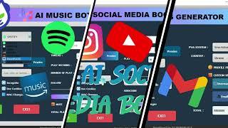 MUSIC BOT | SOCIAL MEDIA | ACCOUNTS GENERATOR | UNLIMITED SPOTIFY TIDAL INSTAGRAM YOUTUBE BOOSTER