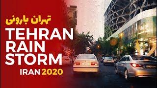 Inside Iran: Tehran Rainstorm 2020   - روز بارانی تهران