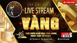 Livestream thực chiến Vàng 10/10/2024. Giao lưu thực chiến Vàng cùng AE cộng đồng sau tin CPI