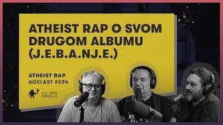 Atheist Rap o svom drugom albumu (J.E.B.A.NJ.E.)