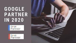 How to become Google Partner in 2021