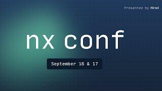 Nx Conf - Day 1