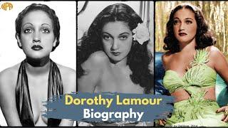 Dorothy Lamour Biography: Screen legend and Hawaiian music icon