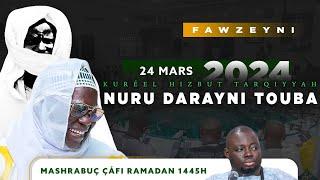 MATLABOUL FAWZAYNI Kourel NOUROU DARAYNI Hizbut Tarqiyyah TOUBA Ramadan 2024 Jour 13