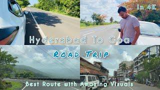 Hyderabad To Goa On Road In 4K | Best Route With Amazing Visuals | 700kms In 20Mins