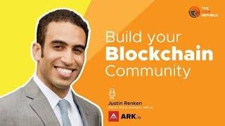 Exclusive Interview with Ark.io | Justin Renken | How did ARK Ecosystem become what they are today?