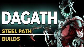 DAGATH BUILD | THE STEEL PATH SPECTRAL | WARFRAME