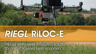 RIEGL RiLOC-E – RIEGL’s entry-level IMU/GNSS solution for miniVUX series laser scanners