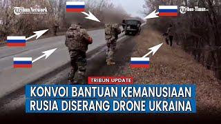 Drone Kamizae Ukraina Serang Konvoi Pasukan Rusia, Begini Cuplikannya!