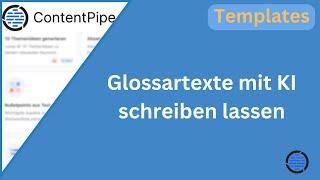 Glossar-Texte mit KI schreiben lassen (Ki Template)