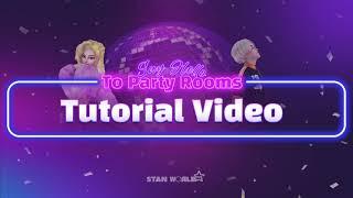 STAN WORLD S2 Tutorial: How to enjoy Virtual Party