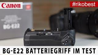 Canon EOS R Battery Grip BG-E22 Test/Review sind 240€ wirklich gerechtfertigt?