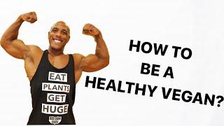 HOW TO BE A HEALTHY VEGAN? | PRO VEGAN BODYBUILDER KORIN SUTTON SPEECH!