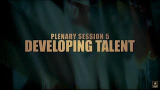 Developing Talent Plenary Session