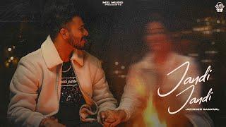 Jandi Jandi  (Official Lyrical Video) Jatinder Gagowal | New Punjabi Song 2024