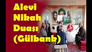 Alevi Nikah Duası (Gülbank)