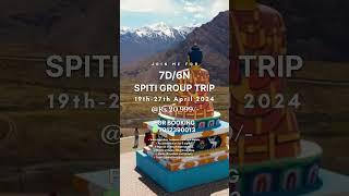 JOIN ME FOR SPITI VALLEY  TRIP 19th-27th april . For just rs 20,999/- ️