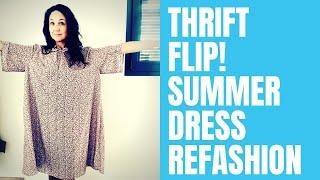 Thrift Flip! Summer Dress Refashion