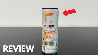 CELSIUS Sparkling Tropical Vibe - Quick Review
