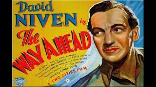 The Way Ahead with David Niven 1944 - 1080p HD Film