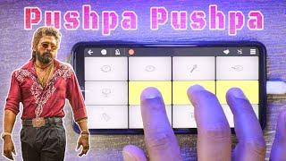 Pushpa Pushpa Song on Walk Band | Pushpa 2 | Instrumental Ringtone | Mobile Piano+ Drum | Allu Arjun