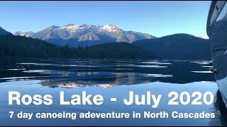Unforgettable Canoe Adventure on Ross Lake with the Family!