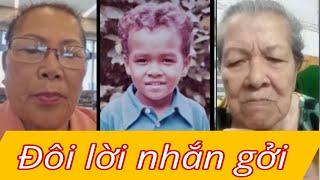 ( 872 ) Niềm vui chưa trọn vẹn. Sau khi kết nối thành công thì người Mẹ nuôi xin có đôi lời.