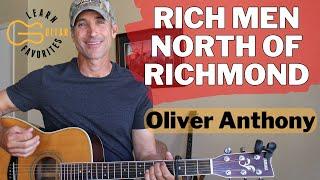 Rich Men North Of Richmond - Oliver Anthony | Guitar Lesson