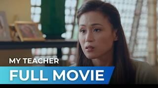 My Teacher (2022) - Full Movie | Toni Gonzaga, Joey de Leon