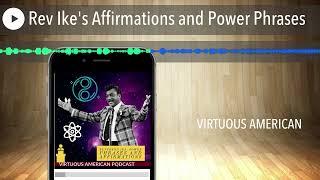 Rev Ike's Affirmations and Power Phrases