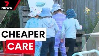 Childcare could cost average families just $10 a day  | 7 News Australia