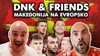 DNK & Friends - Makedonija na Evropsko (official music video) ©2021