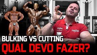 BULKING VS CUTTING - QUAL DEVO FAZER?