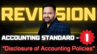 AS-1 Made Easy: Quick Revision of Accounting Standards! - #CAROHITSETHI