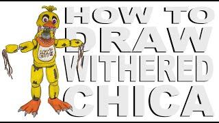 How to draw Withered Chica (FNaF)