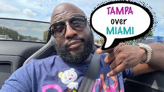 I CHOOSE TAMPA OVER MIAMI... 5 Things I Learned About Myself While In Tampa, Fl