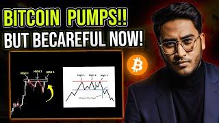 BITCOIN Pump But Becareful | Altcoins Updates | Bitcoin Updates