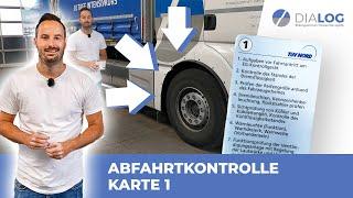 Abfahrtskontrolle Karte 1 erklärt (LKW/Klasse C) | DIALOG BZ