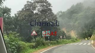 Drive Through Charmadi Ghats During Monsoon 2021