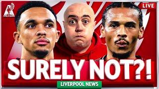 TRENT 'SEDUCED' BY REAL MADRID! + SANÉ A 'SERIOUS OPTION'?! Liverpool FC Transfer News