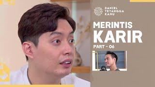 Edric Tjandra Mulai Merintis Karirnya Dari NOL - Daniel Tetangga Kamu