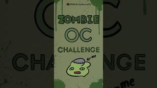 Zombie OC Challenge #oc #challenge